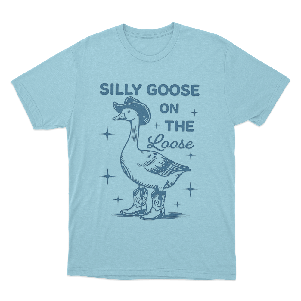 Silly Goose On The Loose Unisex T Shirt Sky Blue Silly Goose On The Loose Unisex T Shirt Sky Blue