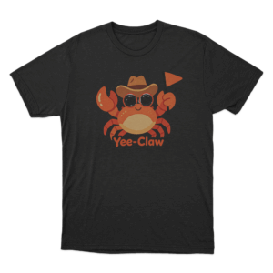 Yee Claw Cowboy Crab Unisex T Shirt Black