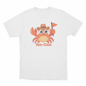 Yee Claw Cowboy Crab Unisex T Shirt White